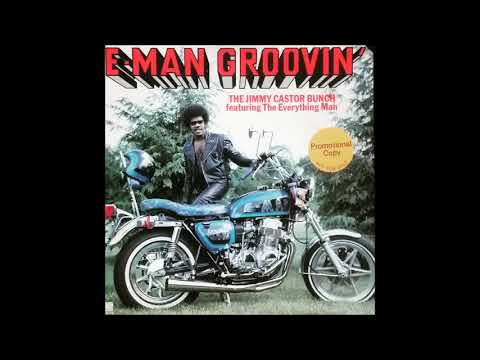 The Jimmy Castor Bunch - I Love A Mellow Groove (featuring The Everything Man) 1976