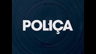 PoliÇa - Driving video
