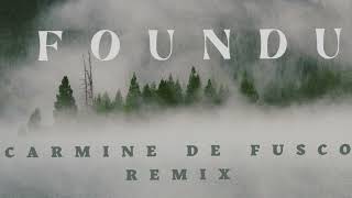 DIMMI &amp; Zeeba - Found U (Carmine De Fusco Remix)