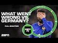 Is arrogance to blame for France’s loss to Germany? [FULL REACTION] | ESPN FC