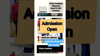 Plutus Academy | Bank PO SSC Coaching | Admission opening #bankpo #ssc #ssccgl