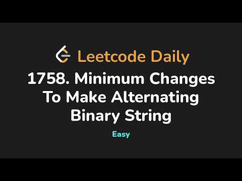 1758 Minimum Changes To Make Alternating Binary String Leetcode Daily Python
