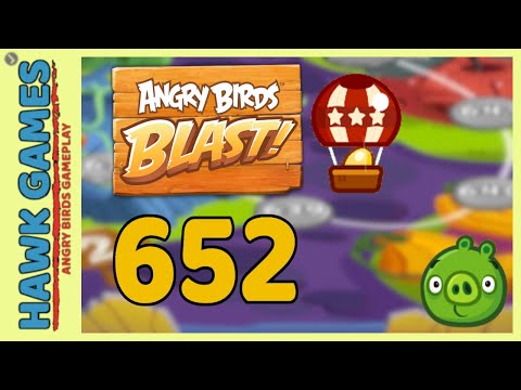 Angry Birds Blast Level 652 - 3 Stars Walkthrough, No Boosters