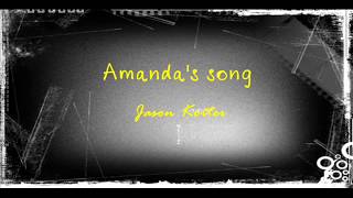 แปลไทย [Kara] Amanda&#39;s song - Jason Koiter