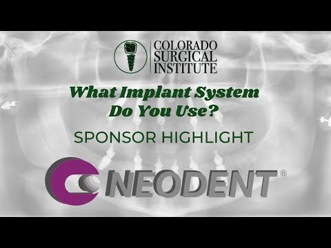 What Implant System does CSI Use? Neodent Sponsor Highlight