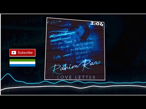 Rahim Rara - Love Letter 🎧 | Sierra Leone Music 2020 🇸🇱 | Music Sparks