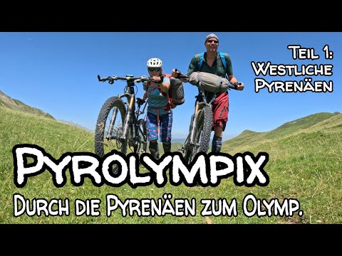 Bikepacking durch die westlichen Pyrenäen - Pyrolympix-1