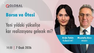 Borsa ve Ötesi | Yeni yıldaki yükselişe kar realizasyonu gelecek mi?
