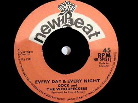 Cock & The Woodpeckers - Every Day & Every Night