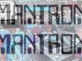 MANTRONIX- Music Madness