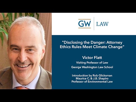 Disclosing the Danger: Attorney Ethics Rules Meet Climate Change