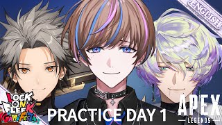 【Apex Legends】Chopcon Practice Day 1: Road to LockonFleek!!!【NIJISANJI EN | Seible】