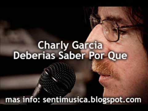 HQ - Deberias Saber Por Que - Charly Garcia - 2009