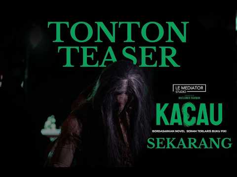 KACAU - Teaser