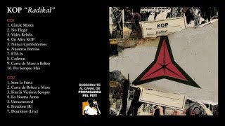 KOP - Radikal (Àlbum complet)