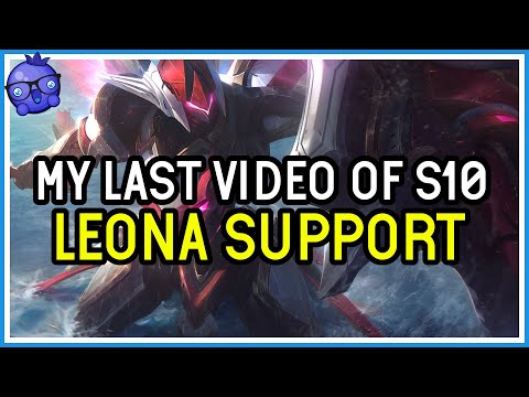 My Last Video of Season 10! Leona Support - League of Legends