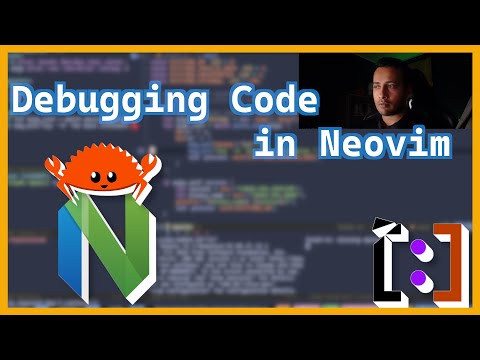 Debugging Code In Neovim Rust Go Python Etc