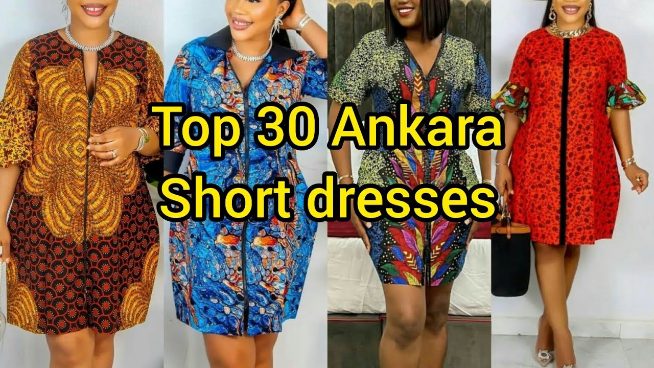 Top 30+ Ankara styles 2024 | Ankara short gown styles |Ankara short dress designs| Dresses