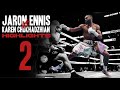 Jaron Ennis Vs Karen Chukhadzhian 2 HIGHLIGHTS