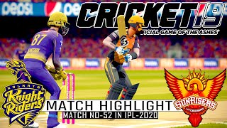 Match No-52 In IPL-2020 | SRH vs KKR Game Play | Cricket 19