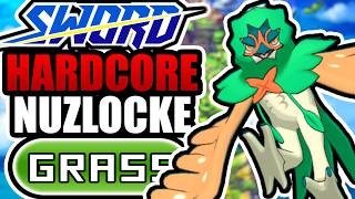 Pokémon Sword Hardcore Nuzlocke - Grass Types Only! (No items, No overleveling)