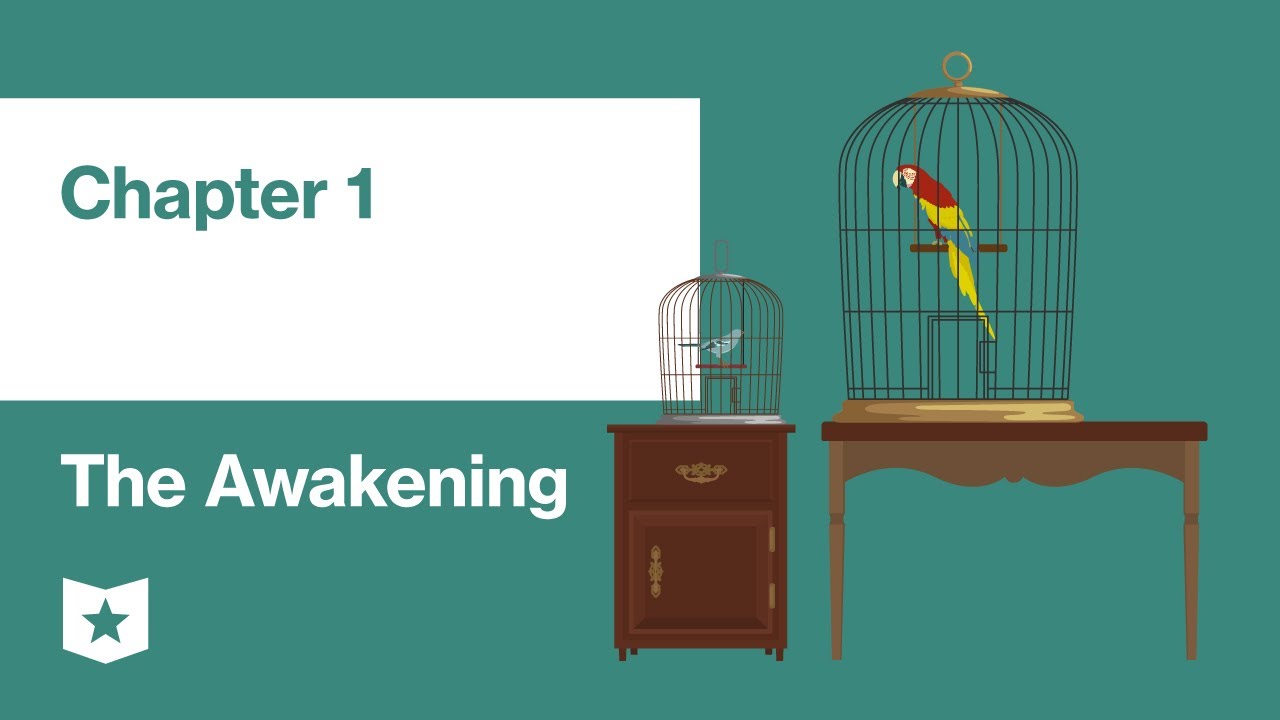 The Awakening by Kate Chopin | Chapter 1
