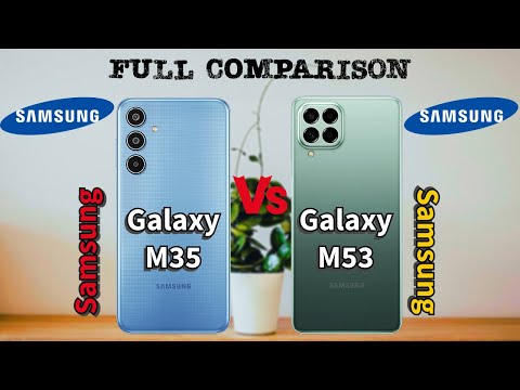 Samsung Galaxy M35 vs Samsung Galaxy M53 | Full Comparison and Review | Which one is Best 2024