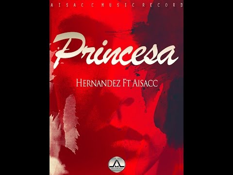 Princesa - Chris Kodde Ft Aisacc (Video Lyric)