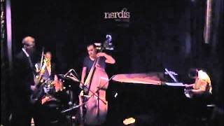 Burak Bedikyan Trio feat. Kestutis Vaiginis 09/07/08