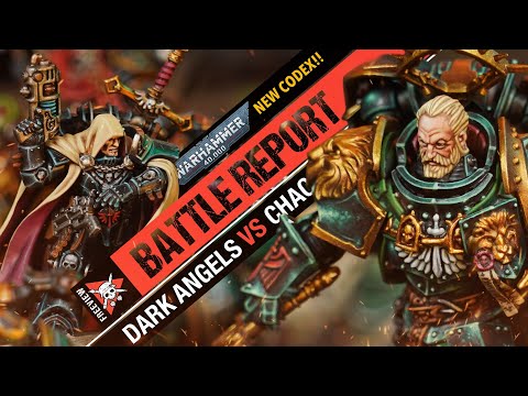 *NEW CODEX* Dark Angels vs Chaos Space Marines | Warhammer 40,000 Battle Report