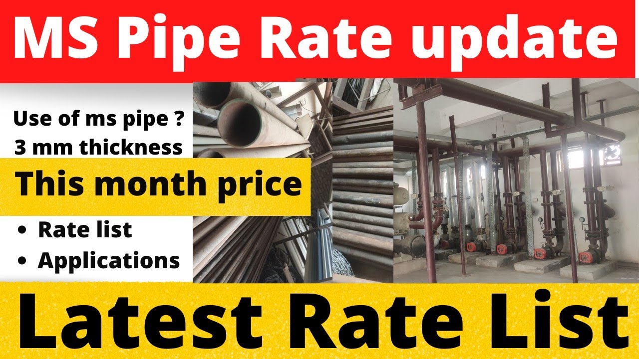 ms pipe price | ms pipe rate list | ms pipe ka bhav kya hai | ms pipe ka price kya hai | ms pipes