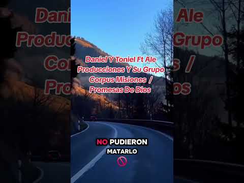 Ale Producciones Y Su Grupo Corpus Misiones Ft Daniel Y Toniel / Promesas De Dios 🙏 🙌 