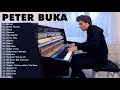 #PETERBUKA - Playlist of Peter Buka 2021 - Best Piano Cover Songs of Peter Buka 2021