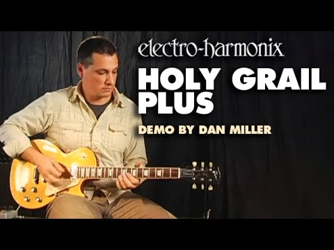 Electro-Harmonix Holy Grail Plus image 2