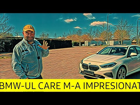 BMW-ul care m-a impresionat - seria 2 Gran Coupe - DE VÂNZARE