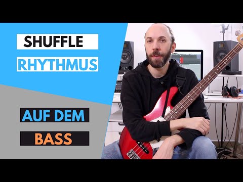 Shuffle Rhythmus auf dem E-Bass - einfach erklärt