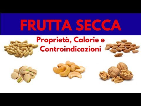 , title : 'Frutta Secca : Proprietà, Calorie e Controindicazioni !!!'