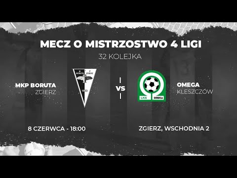 IV liga 32 kolejka: Boruta Zgierz - Omega Kleszczów 0-3 (08.06.2022)