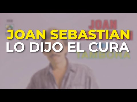 Videoclip de Lo Dijo El Cura — Joan Sebastian