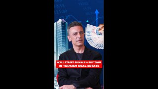 Wall Street Signals a Buy Zone in Turkish Real Estate