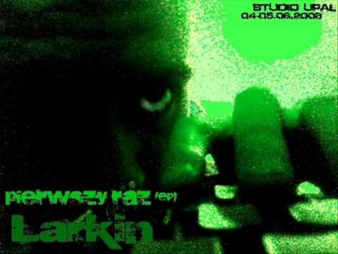 Larkin - To jest droga(smoku)