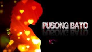 PUSONG BATO BY JOVIT BALDIVINO (WITH LYRICS)