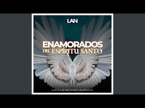 Paloma Mia - Luz a Las Naciones Acapulco