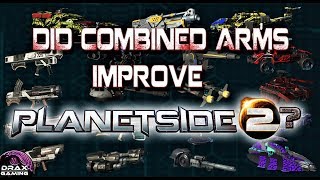 The COMBINED ARMS INITIATIVE | Did it improve PlanetSide 2?