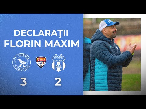 DECLARAȚII | Florin Maxim, după Corvinul Hunedoara - CS Afumați, 3 - 2 (2-2)