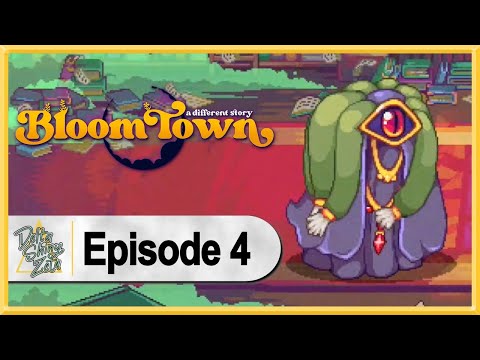 Bloomtown: A Different Story WALKTHROUGH PLAYTHROUGH LET'S PLAY GAMEPLAY - Part 4 - YouTube