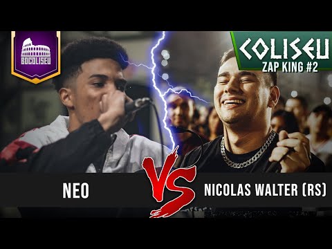 (DUELO DE GIGANTES) NICOLAS WALTER (RS) X NEO - SEMI FINAL - BATALHA DO COLISEU - ZAP KING #2