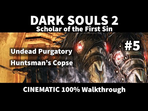 Dark Souls 2 SotFS 5/24 - 100% Walkthrough - No commentary track