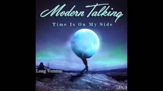 Modern Talking - Time Is On My Side Long Version (mixed by Manaev)