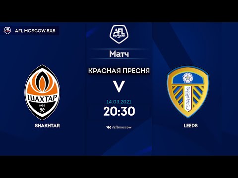 AFL20. United World 2. Day 17. Shakhtar - Leeds